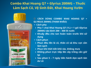 Combo Khai Hoang Q7 + Glyrius 200WG – Thuốc Làm Sạch Cỏ, Vệ Sinh Đất, Khai Hoang Vườn