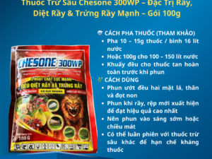 Thuốc Trừ Sâu Chesone 300WP – Đặc Trị Rầy, Diệt Rầy & Trứng Rầy Mạnh – Gói 100g