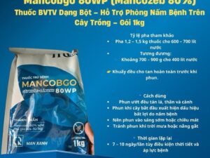 Mancobgo 80WP (Mancozeb 80%) – Thuốc BVTV Dạng Bột Hỗ Trợ Phòng Nấm Bệnh Trên Cây Trồng – Gói 1kg